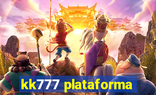 kk777 plataforma